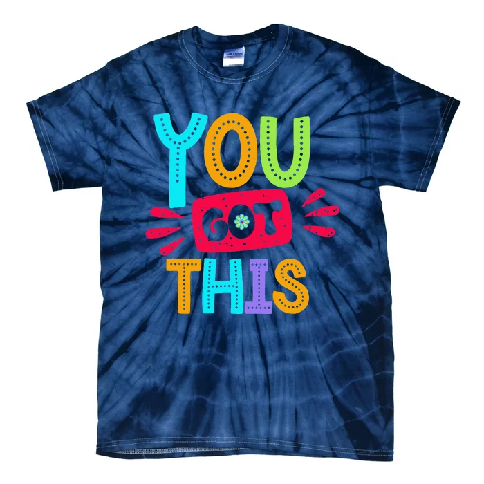 Test Day Rock The Test Teacher Testing Day You Got This Tie-Dye T-Shirt