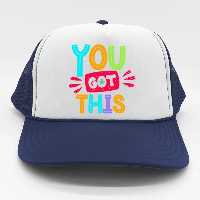 Test Day Rock The Test Teacher Testing Day You Got This Trucker Hat