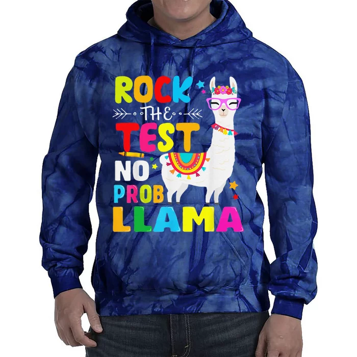 Testing Day Rock The Test Teaching No Prob Llama Teacher Tie Dye Hoodie