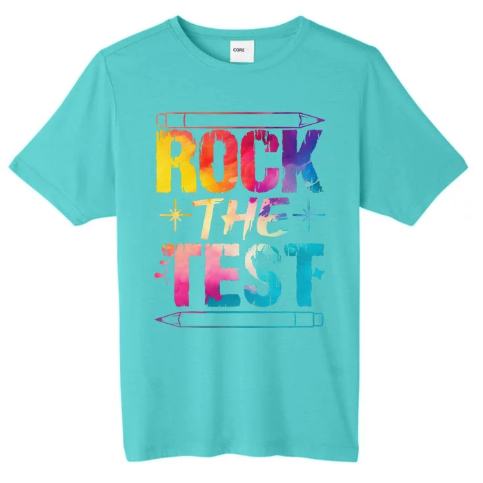 Tie Dye Rock The Test Happy Testing Day Teacher Appreciation ChromaSoft Performance T-Shirt