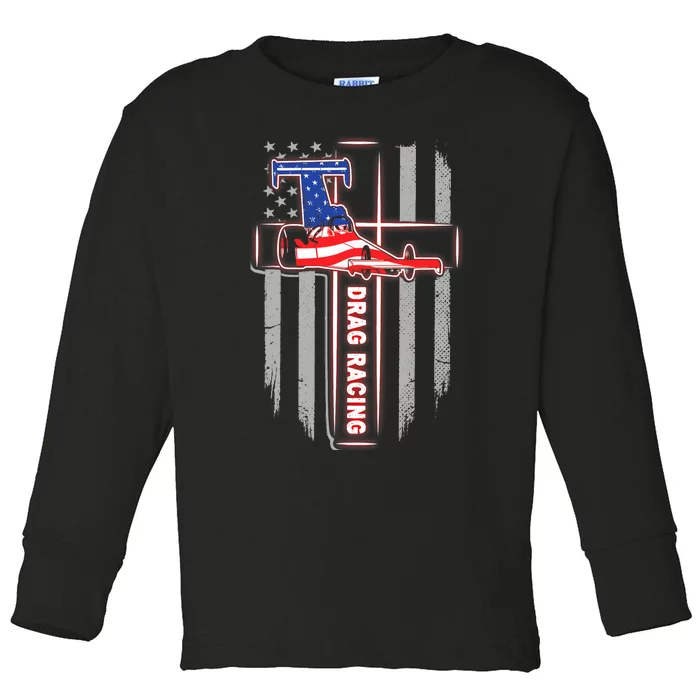 T Drag Racing A Proud Christian Lover God American Flag Toddler Long Sleeve Shirt