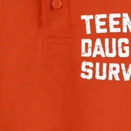 Teenage Daughter Survivor Funny Teenager FatherS Day Quotex Dry Zone Grid Performance Polo