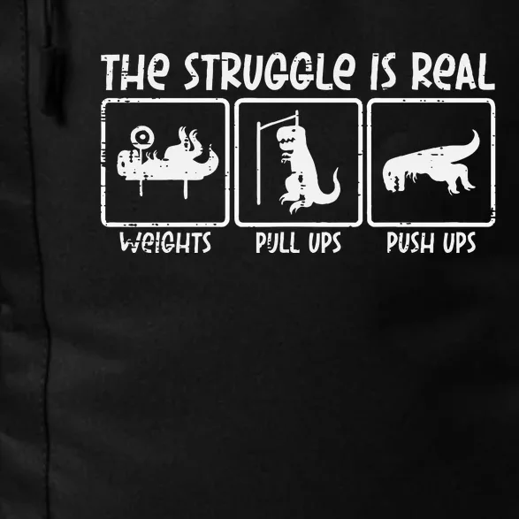 Trex Dino Struggle Is Real Weights Gym Workout Daily Commute Backpack