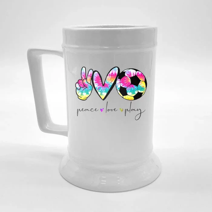 Tie Dye Soccer For Teen Peace Love Play Soccer Cute Gift Front & Back Beer Stein