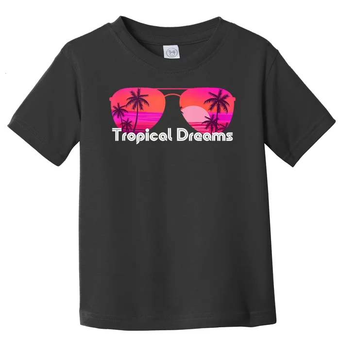 Tropical Dreams Summer Vibes Toddler T-Shirt