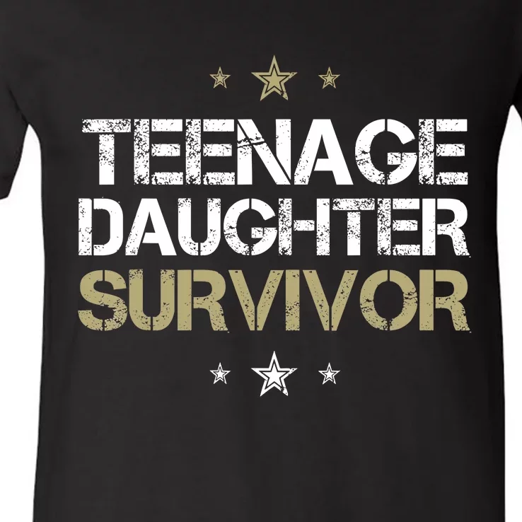 Teenage Daughter Survivor Teenager Dad Mom FatherS Day V-Neck T-Shirt