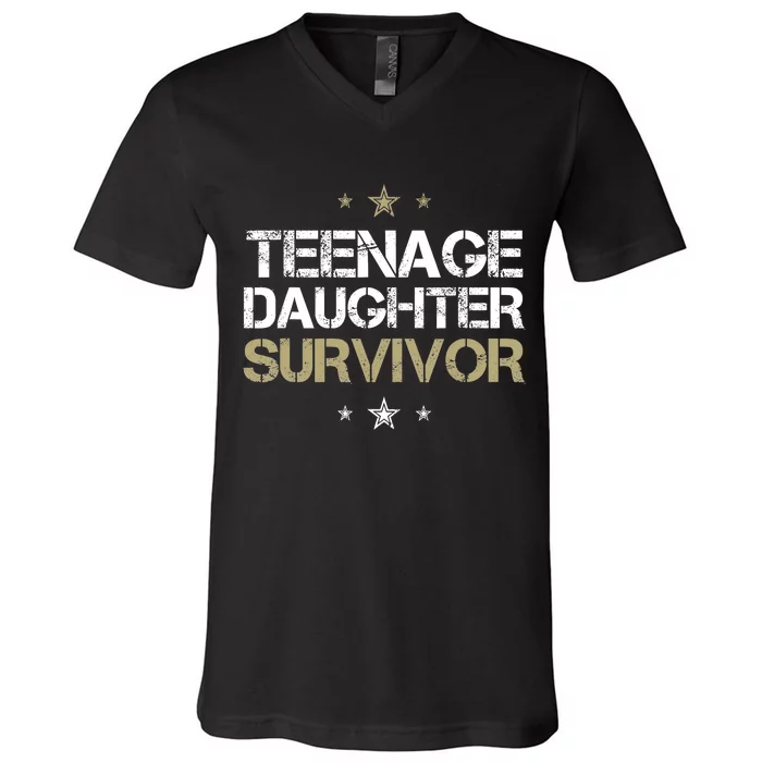 Teenage Daughter Survivor Teenager Dad Mom FatherS Day V-Neck T-Shirt