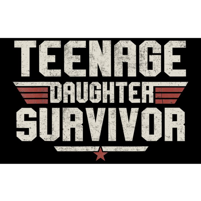 Teenage Daughter Survivor Teenager Dad Mom FatherS Day Bumper Sticker