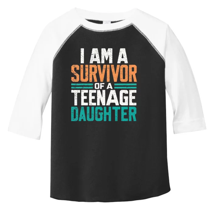 Teenage Daughter Survivor Funny Quote Fathers Day Vintage Toddler Fine Jersey T-Shirt