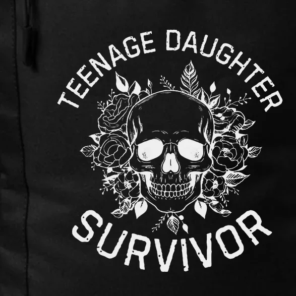 Teenage Daughter Survivor Funny Mom & Dad Parenting Quote Daily Commute Backpack