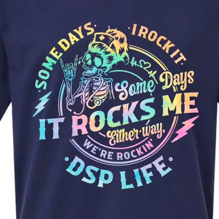 Tie Dye Some Days I Rock It Some Days It Rocks Me Dsp Life Some Days I Rock Dsp Sueded Cloud Jersey T-Shirt