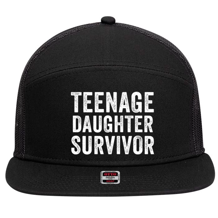 Teenage Daughter Survivor Funny Parent Popular Parenting Quote 7 Panel Mesh Trucker Snapback Hat