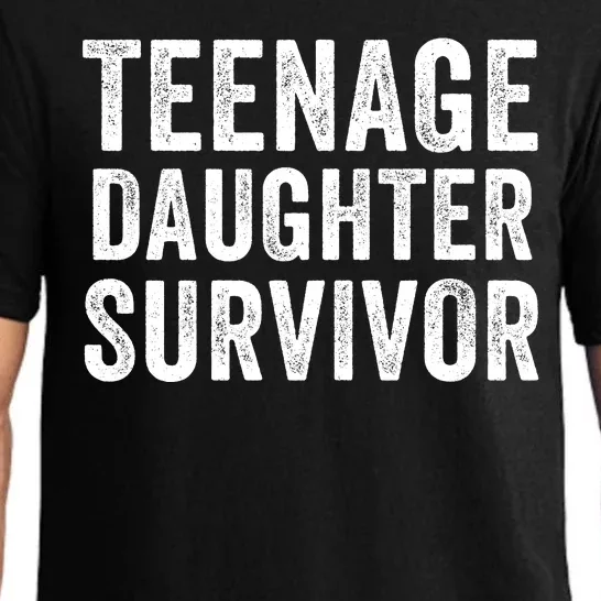 Teenage Daughter Survivor Funny Parent Popular Parenting Quote Pajama Set