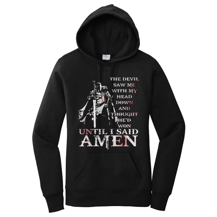 The Devil Saw Me With My Head Down Thought HeD Won Jesus Women's Pullover Hoodie