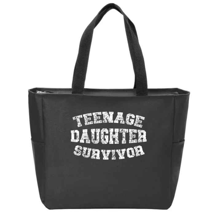 Teenage Daughter Survivor Teenager Dad Mom FatherS Day Zip Tote Bag