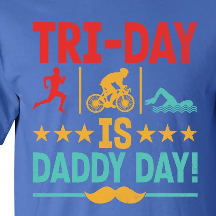 Triathlon Dad Swim Bike Run Triathlete Funny Iron Father Great Gift Tall T-Shirt