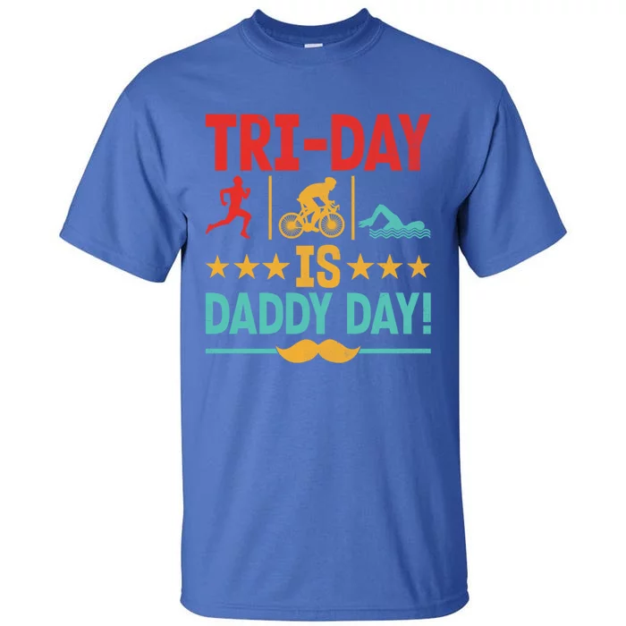 Triathlon Dad Swim Bike Run Triathlete Funny Iron Father Great Gift Tall T-Shirt