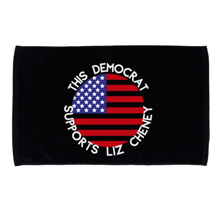 This Democrat Supports Liz Cheney Republican Trendy Gift Microfiber Hand Towel