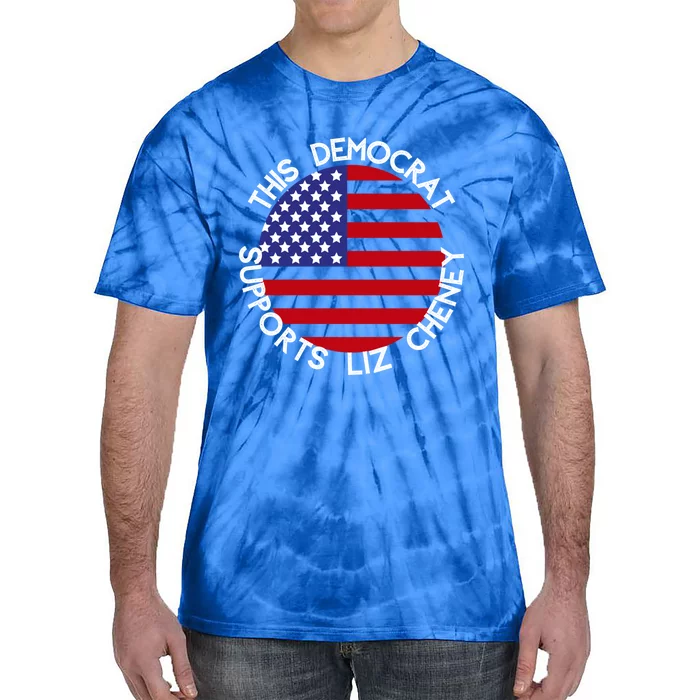 This Democrat Supports Liz Cheney Republican Trendy Gift Tie-Dye T-Shirt