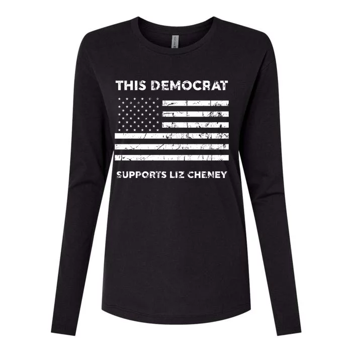 This Democrat Supports Liz Cheney Gift Womens Cotton Relaxed Long Sleeve T-Shirt