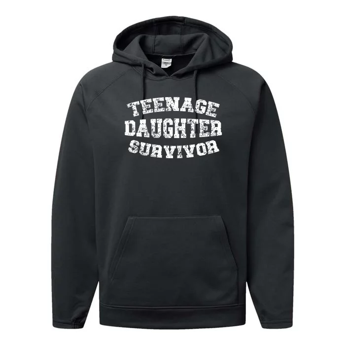 Teenage Daughter Survivor Teenager Dad Mom Fathers Day Performance Fleece Hoodie