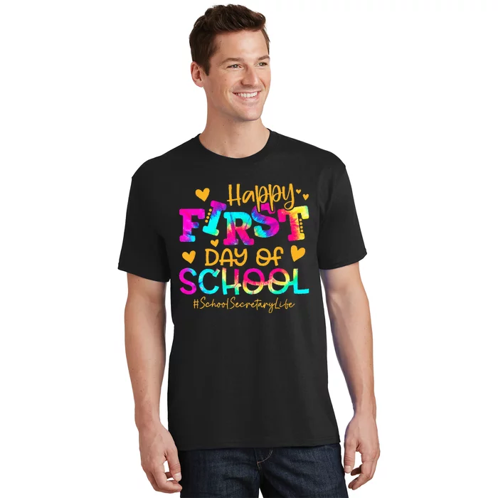 Tie Dye School Secretary Happy First Day School T-Shirt