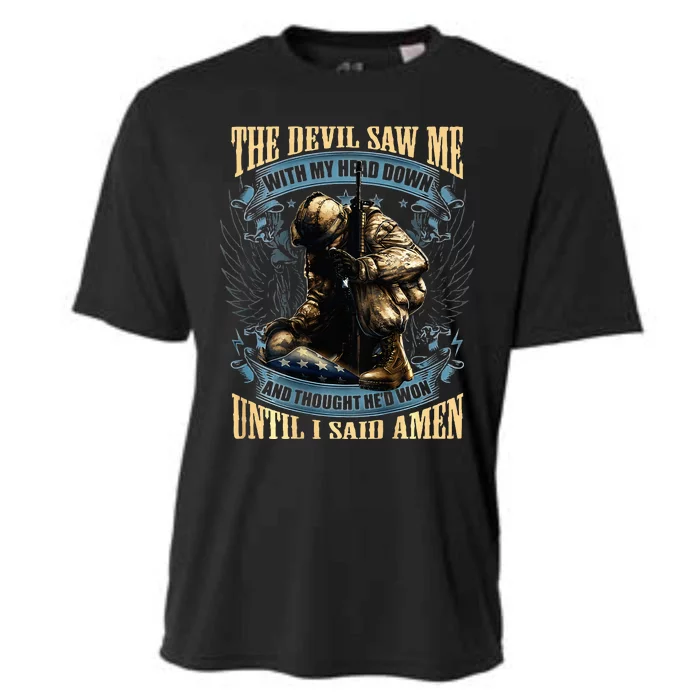 The Devil Saw Me With My Head Down And Thought HeD Won Cooling Performance Crew T-Shirt