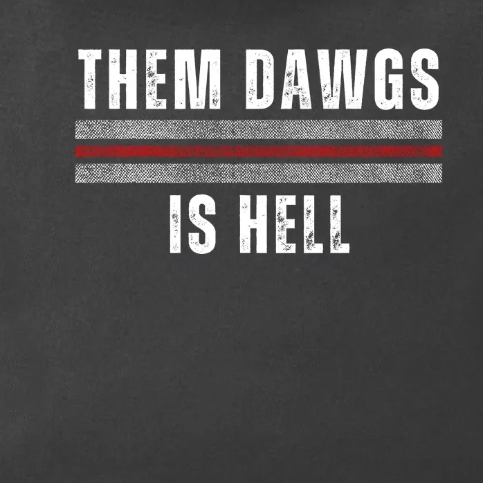 THem Dawg S Is Hell Funny President Zip Tote Bag