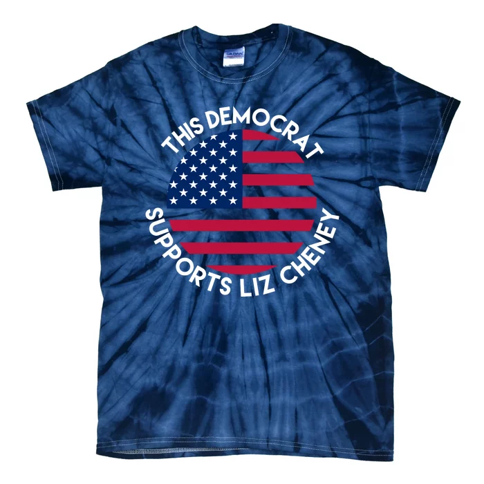 This Democrat Supports Liz Cheney Funny Election Tie-Dye T-Shirt