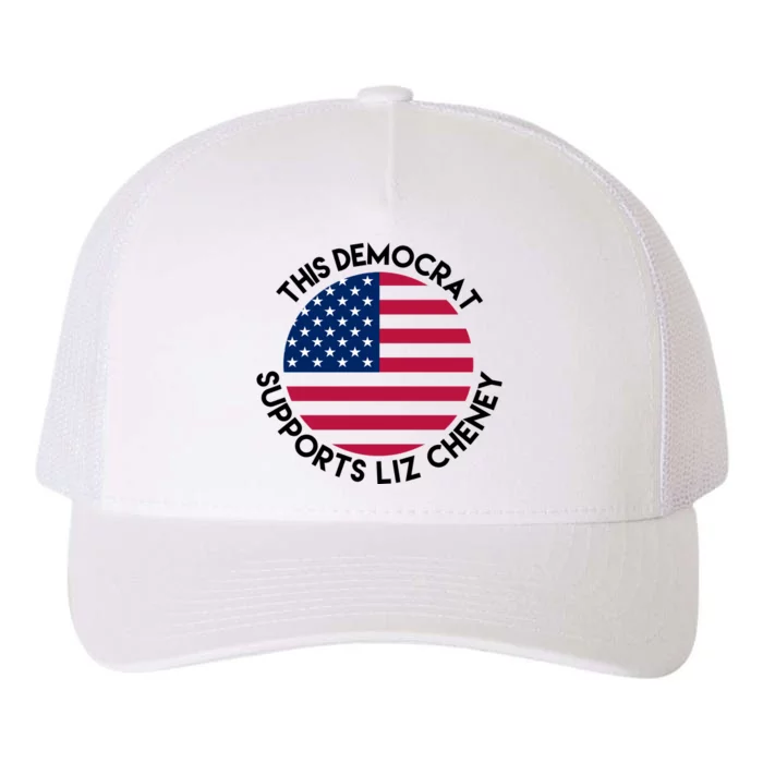 This Democrat Supports Liz Cheney Funny Election Yupoong Adult 5-Panel Trucker Hat