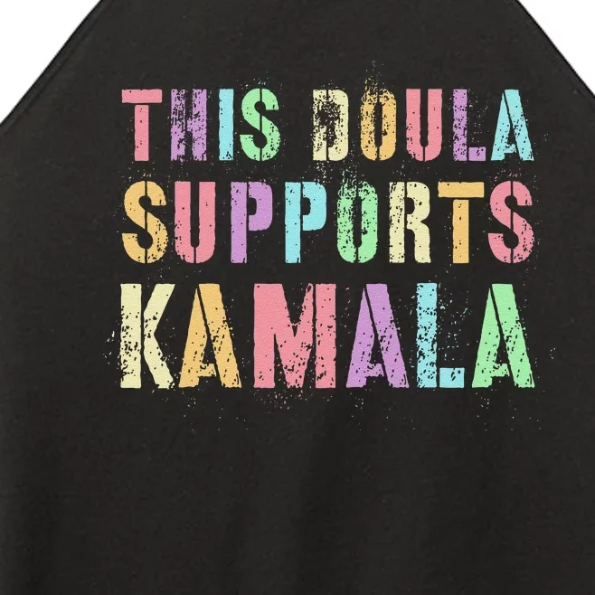 This Doula Supports Kamala 2024 47th Joyful Warrior Women’s Perfect Tri Rocker Tank