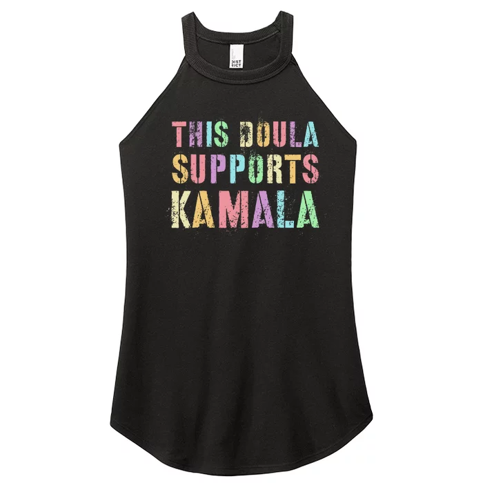 This Doula Supports Kamala 2024 47th Joyful Warrior Women’s Perfect Tri Rocker Tank