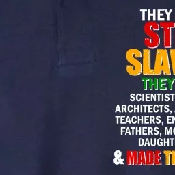 They Didnt Steal Slaves Black History Month Softstyle Adult Sport Polo