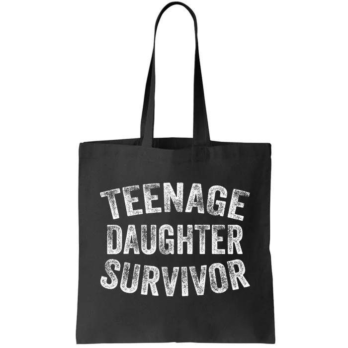 Teenage Daughter Survivor Funny Vintage Tote Bag