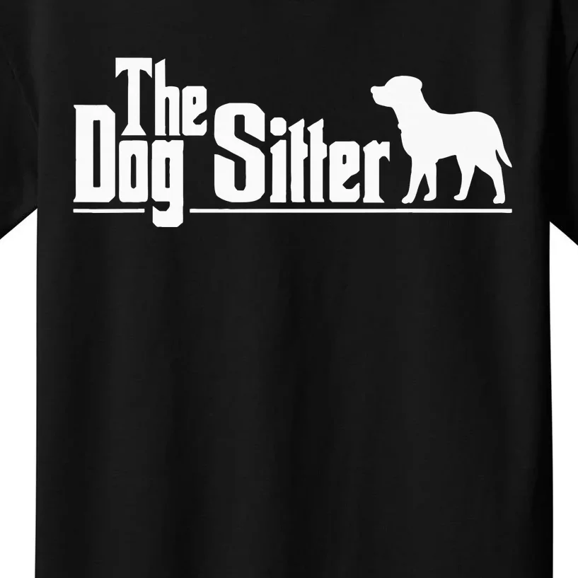 The Dog Sitter Dog Sitter Animal Pet Caretaker Kids T-Shirt