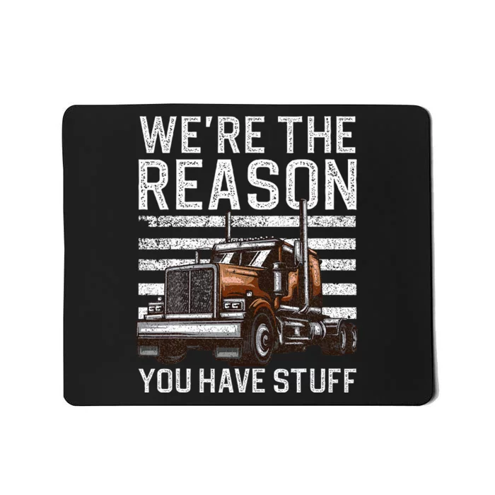 Trucker Design Semi Truck Driver Lover Mousepad