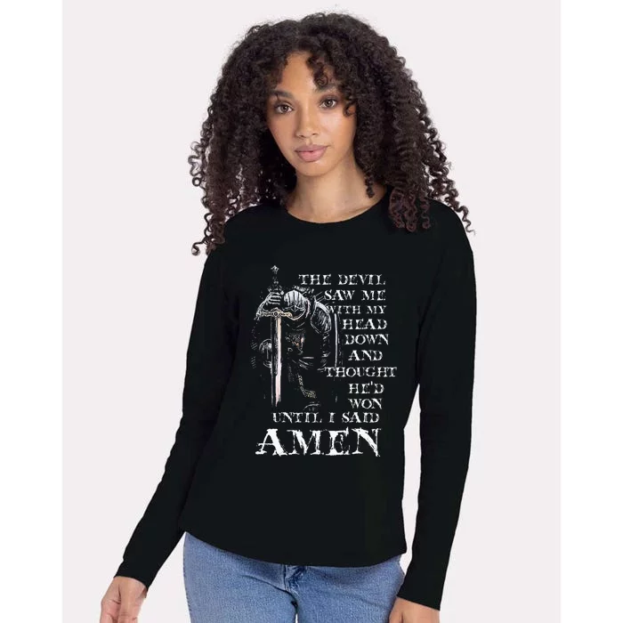 The Devil Saw Me With My Head Down And Thought HeD Won Womens Cotton Relaxed Long Sleeve T-Shirt