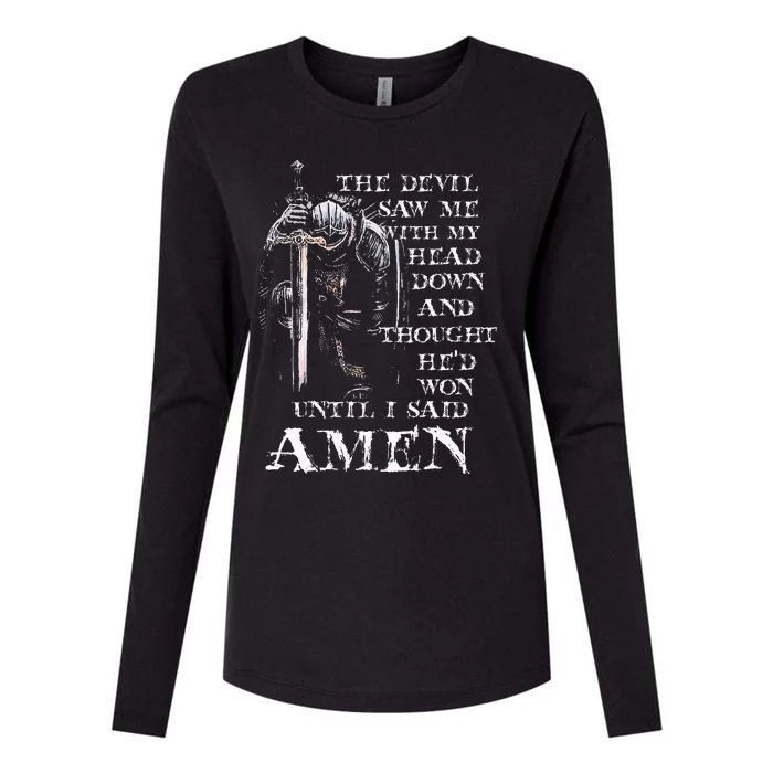 The Devil Saw Me With My Head Down And Thought HeD Won Womens Cotton Relaxed Long Sleeve T-Shirt