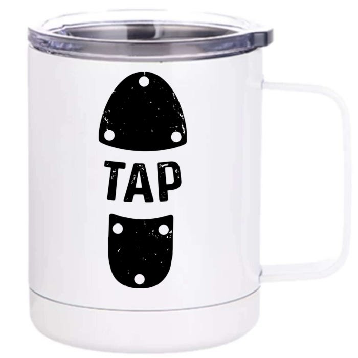 Tap Dancer Shoe Tap Dance Front & Back 12oz Stainless Steel Tumbler Cup