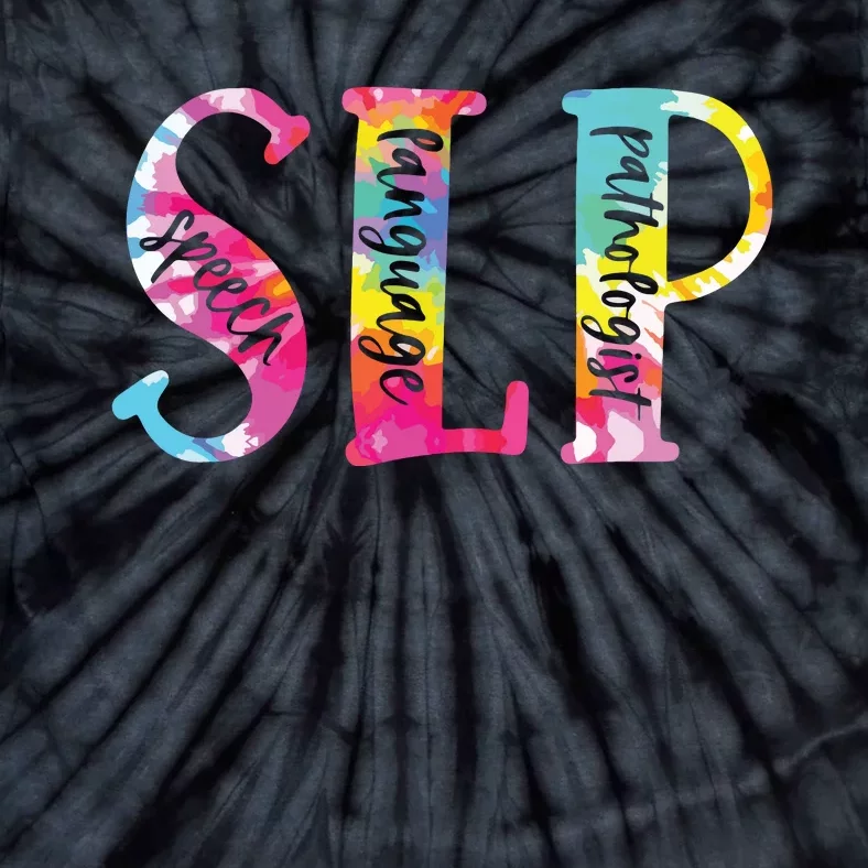 Tie Dye SLP Speech Language Pathologist Speech Therapy Tie-Dye T-Shirt