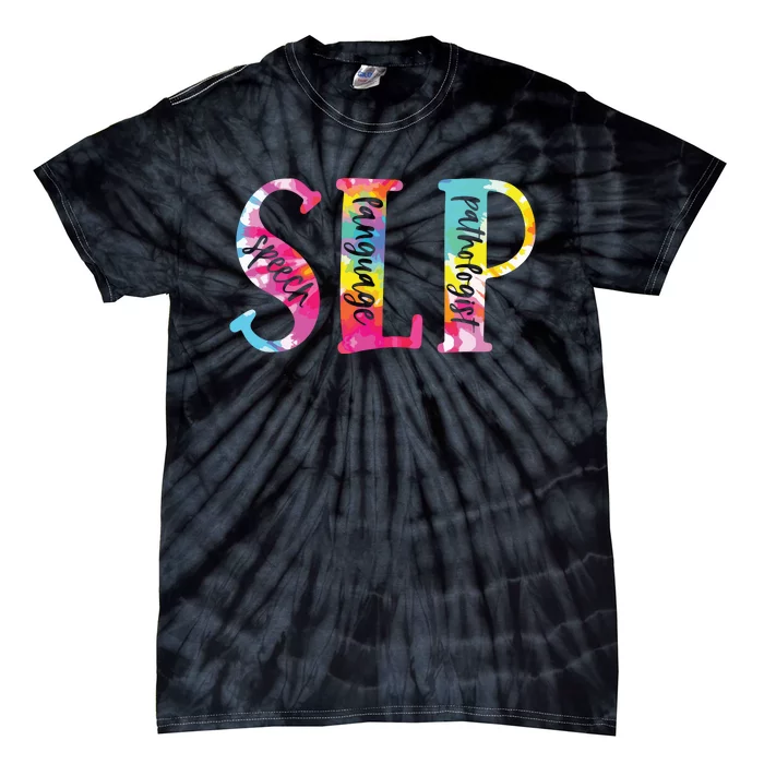 Tie Dye SLP Speech Language Pathologist Speech Therapy Tie-Dye T-Shirt