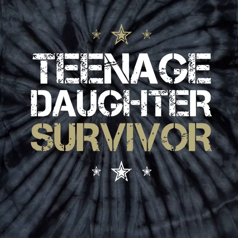 Teenage Daughter Survivor Teenager Dad Mom Fathers Day Tie-Dye T-Shirt