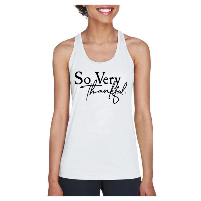 Thanksgiving Day Sticker So Very Thankful Women's Racerback Tank