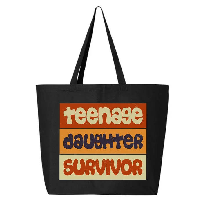 Teenage Daughter Survivor Popular Parenting 25L Jumbo Tote