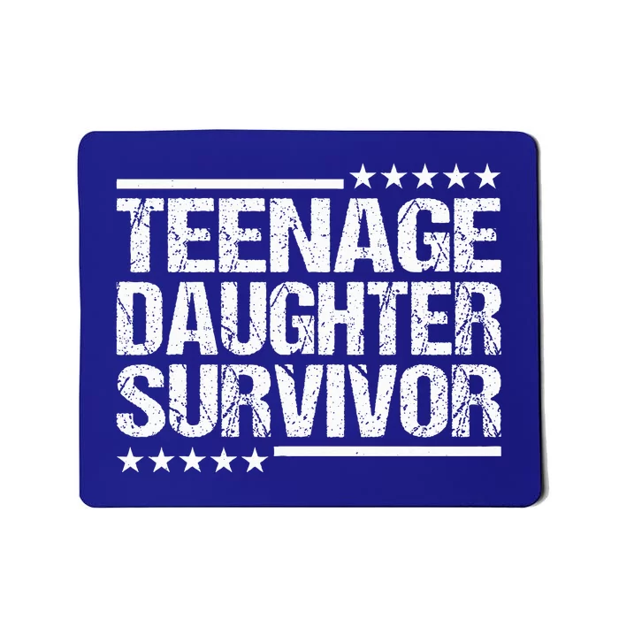 Teenage Daughter Survivor Vintage Dad Mom Mousepad