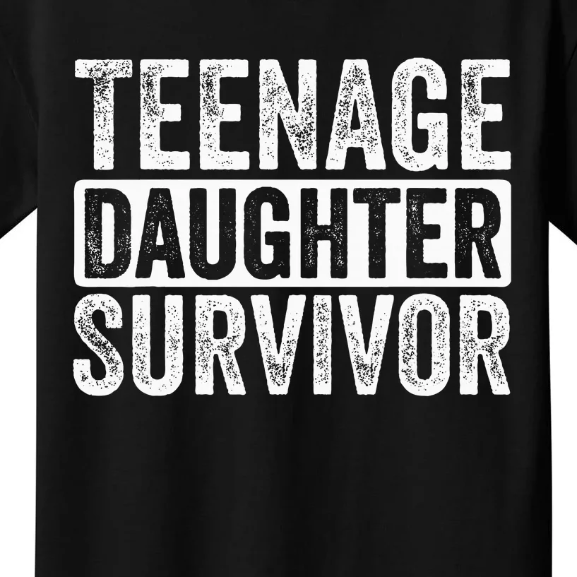 Teenage Daughter Survivor Kids T-Shirt