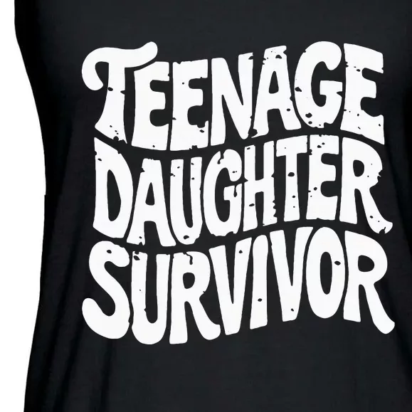 Teenage Daughter Survivor Popular Parenting Ladies Essential Flowy Tank