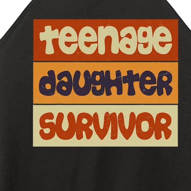 Teenage Daughter Survivor Popular Parenting Women’s Perfect Tri Rocker Tank