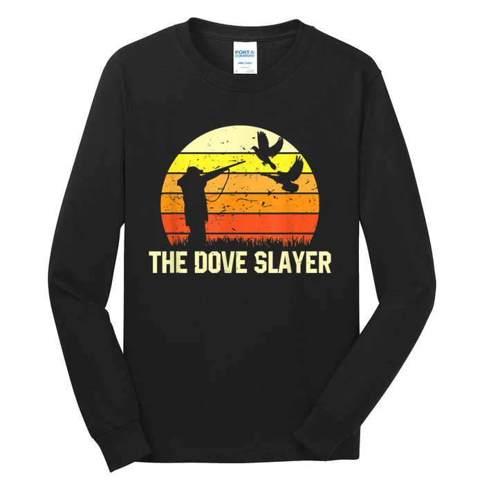 The Dove Slayer Vintage Retro Dove Hunting Tall Long Sleeve T-Shirt