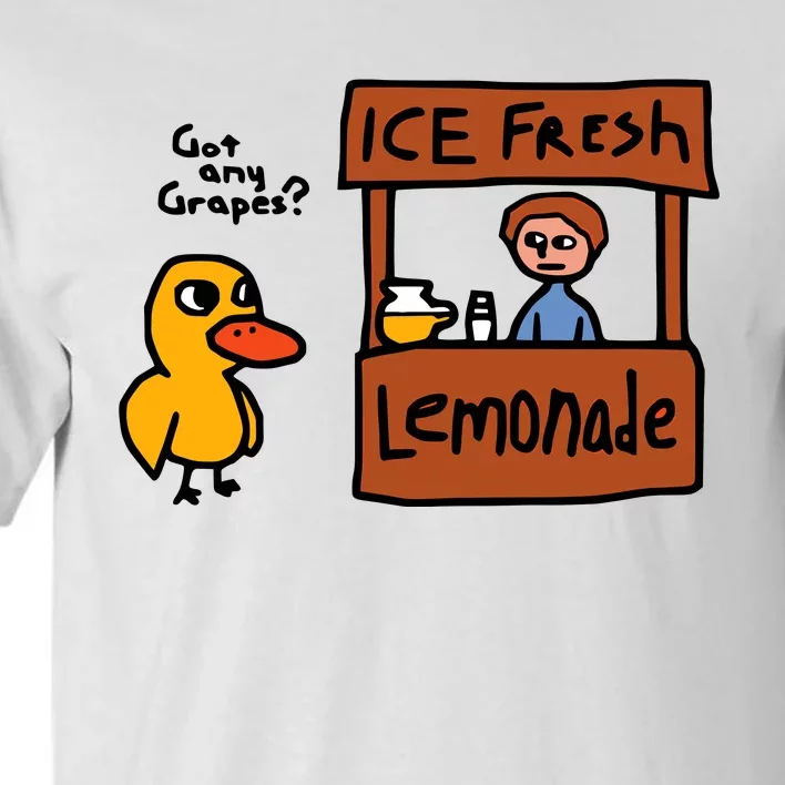 The Duck Song Got Any Grapes Funny Meme Tall T-Shirt